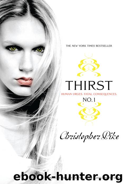 Thirst No. 1 by Christopher Pike