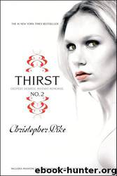Thirst No. 2: Phantom, Evil Thirst, Creatures of Forever by Christopher Pike
