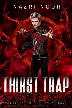 Thirst Trap (Vampire Vigilante Book 2) by Nazri Noor