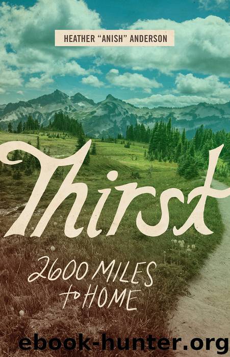 Thirst by Heather Anderson