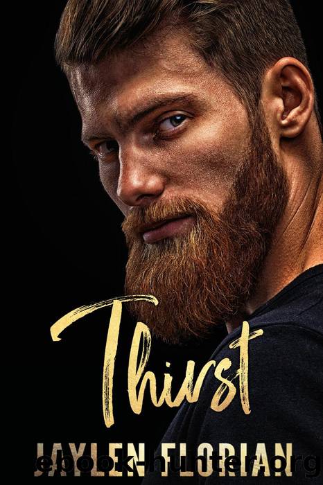 Thirst by Jaylen Florian