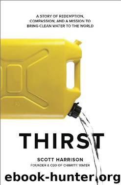 Thirst by Scott Harrison