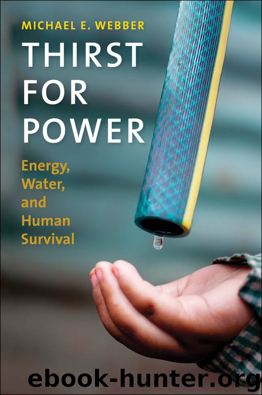Thirst for Power by Michael E. Webber