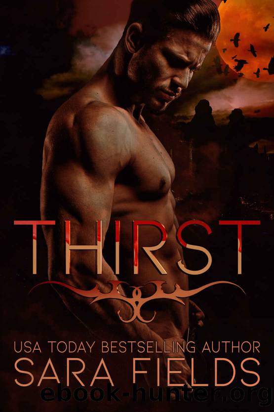 Thirst: A Dark Paranormal Romance by Sara Fields