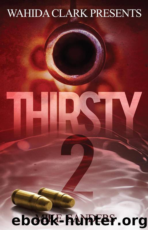 Thirsty 2 by Sanders Mike & Art Nuance
