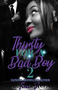 Thirsty For A Bad Boy 2 by Tina J