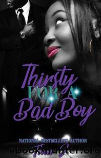 Thirsty For A Bad Boy by Tina J