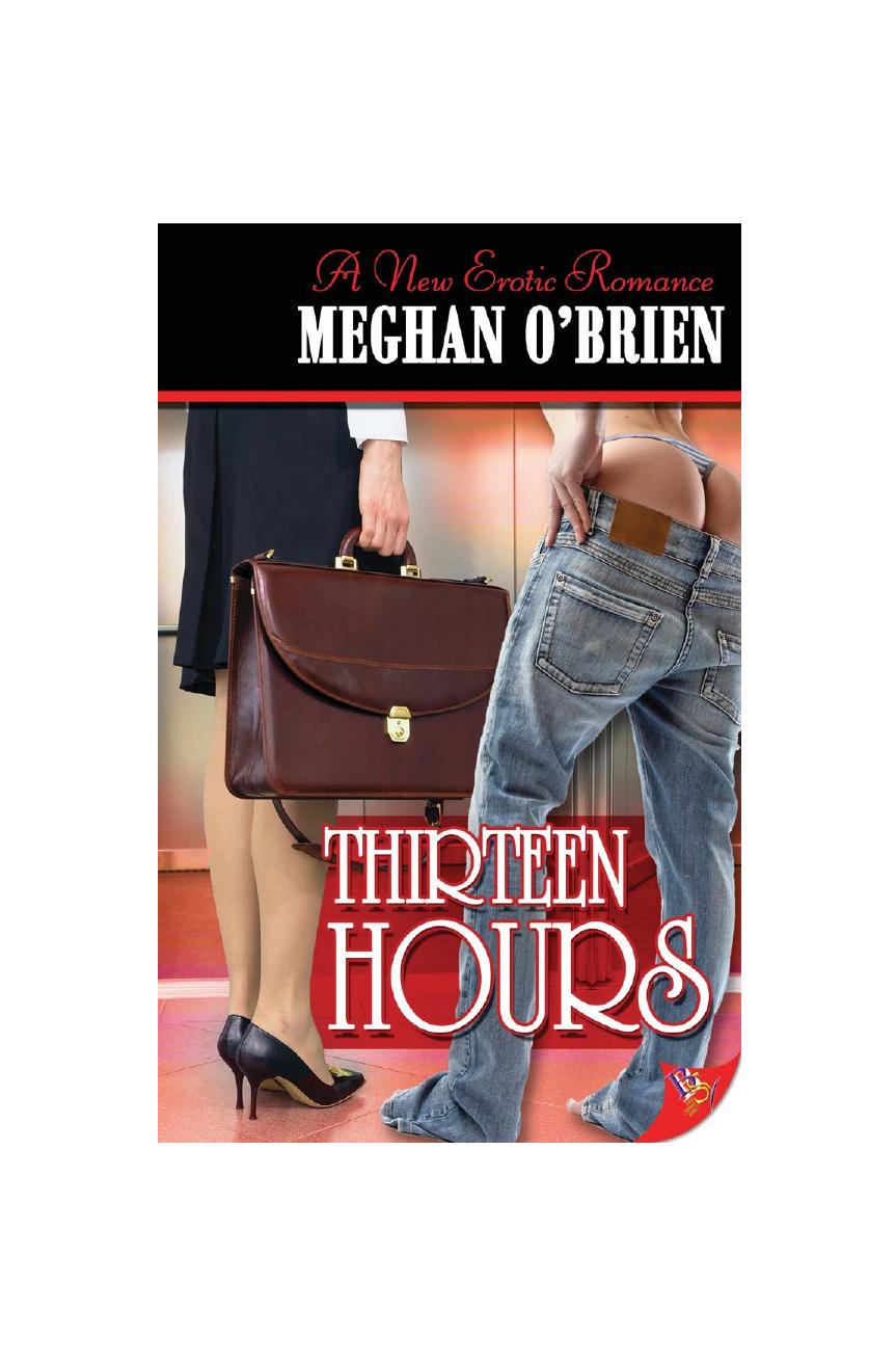 Thirteen Hours by Meghan O'Brien