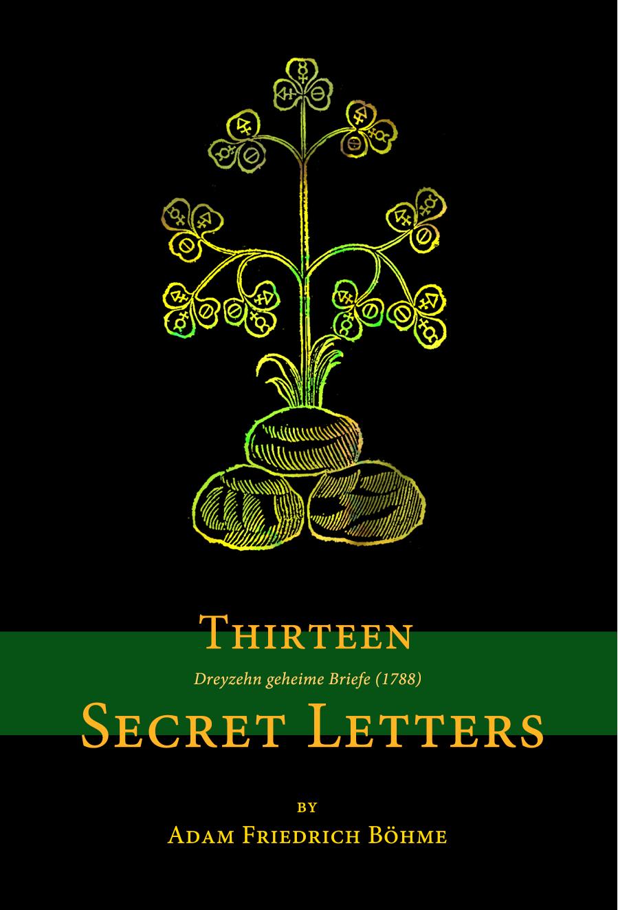 Thirteen Secret Letters by Adam Friedrich Boehme