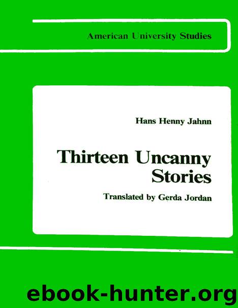 Thirteen Uncanny Stories by Hans Henny Jahnn