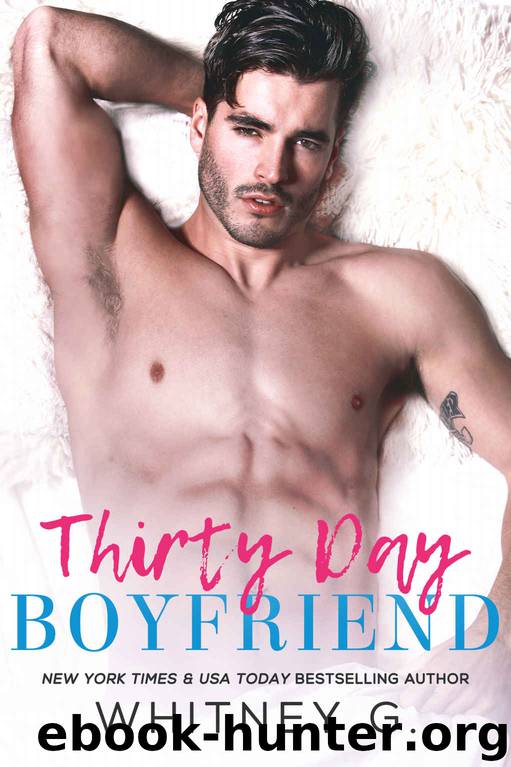 Thirty Day Boyfriend by Whitney G