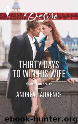Thirty Days to Win His Wife by Andrea Laurence