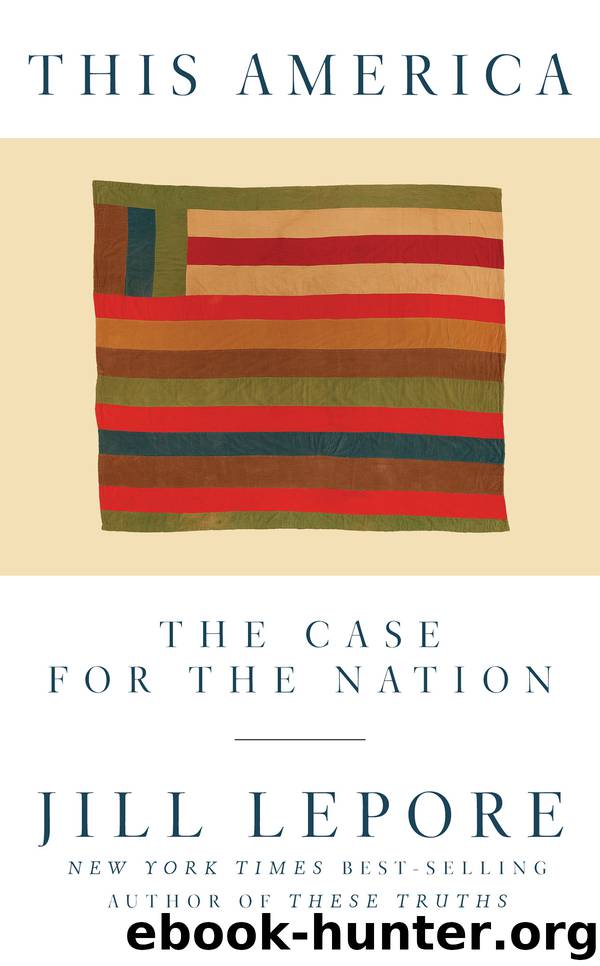 This America by Jill Lepore