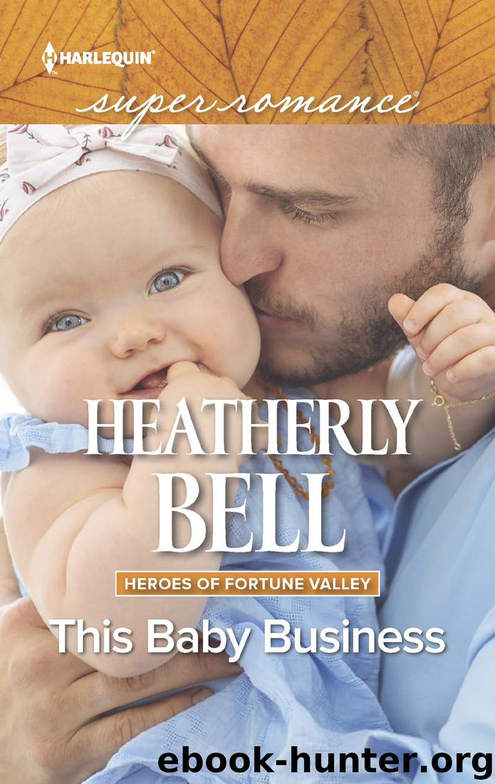 This Baby Business by Heatherly Bell