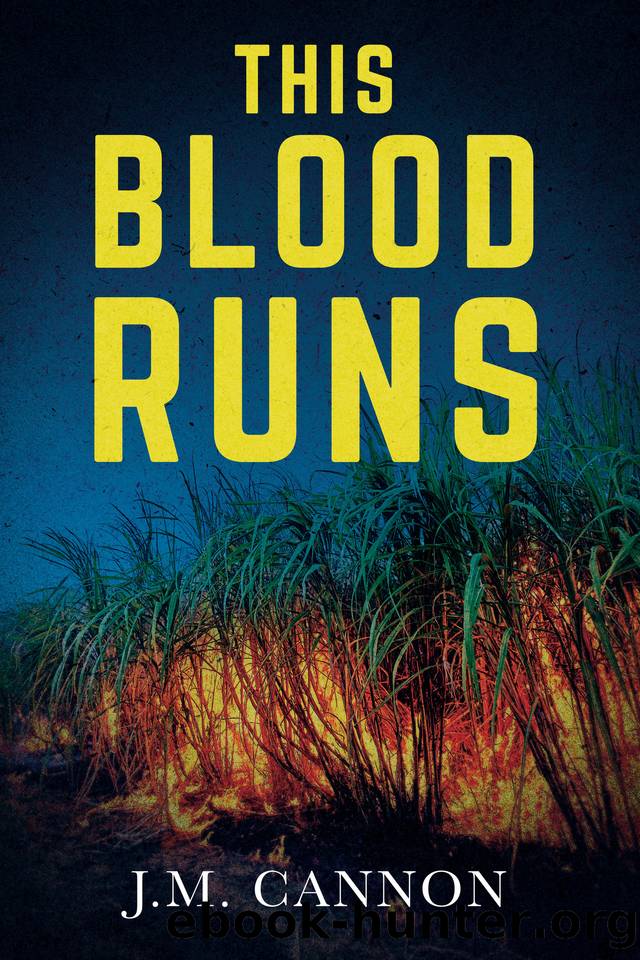 This Blood Runs by J.M. Cannon