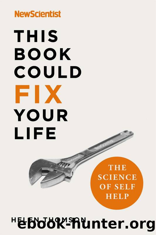 This Book Could Fix Your Life by New Scientist & Helen Thomson