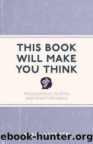 This Book Will Make You Think by Alain Stephen