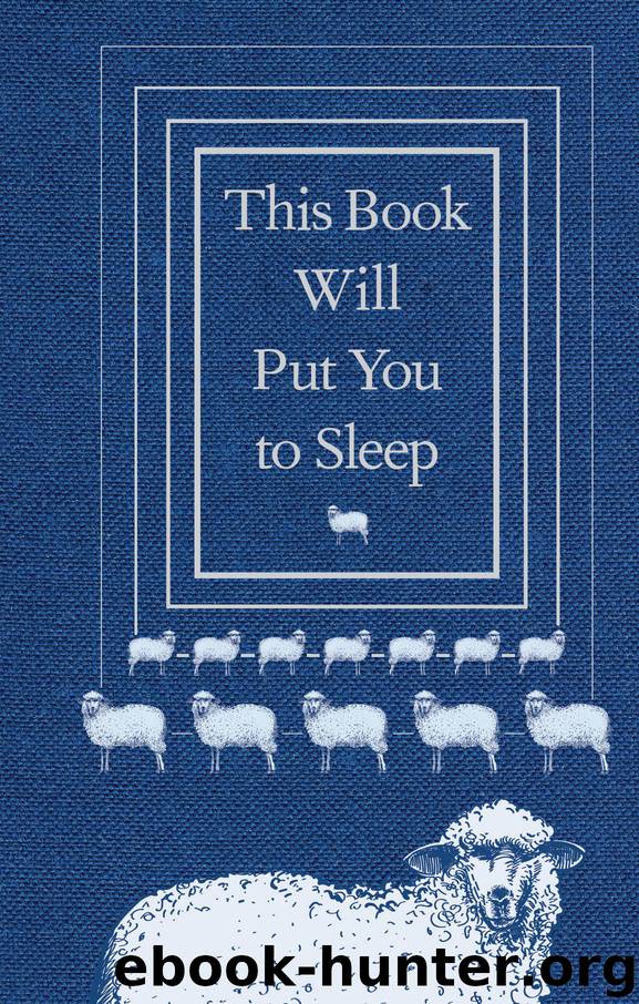 This Book Will Put You to Sleep by Professor K. McCoy