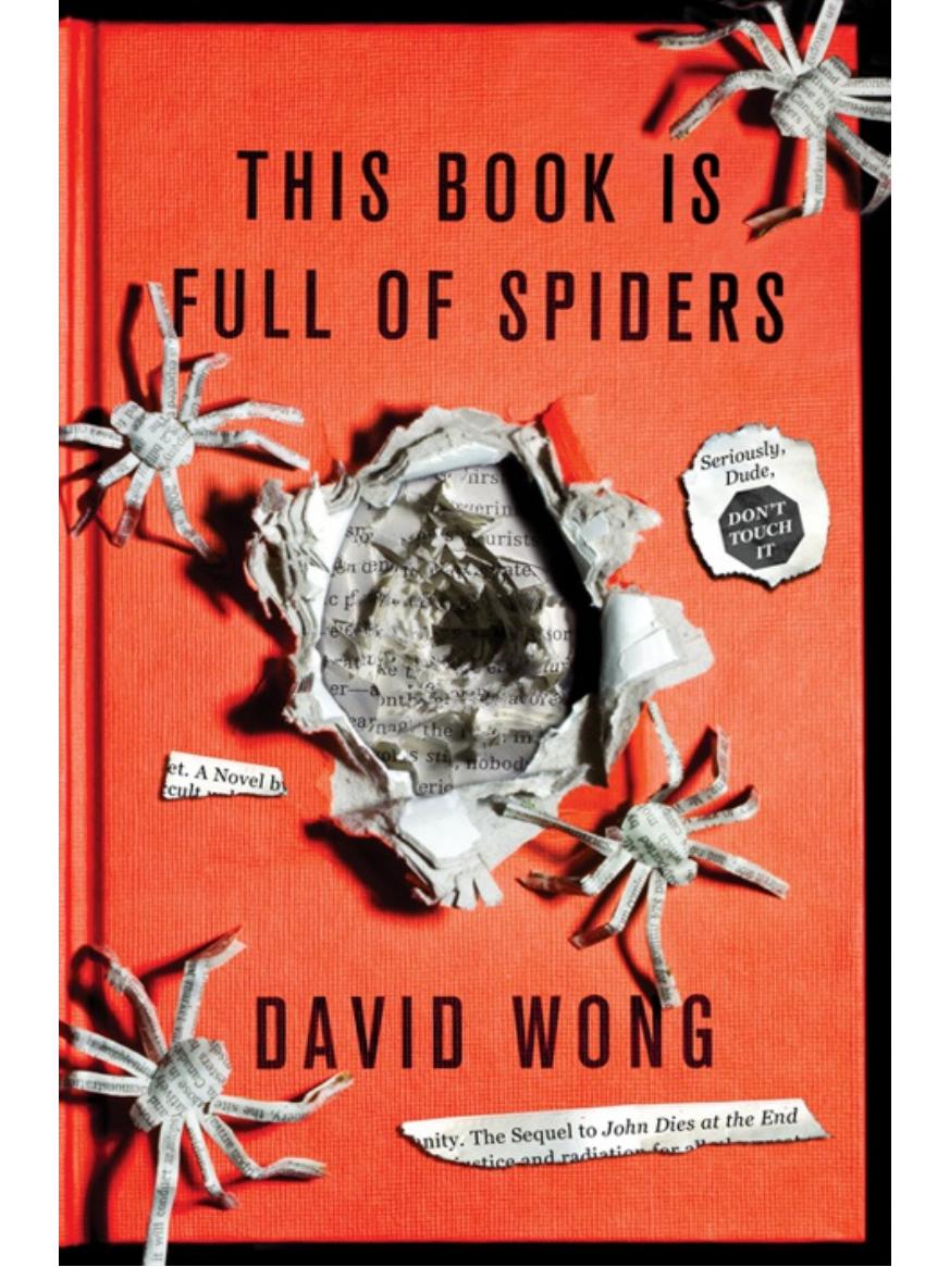 This Book is Full of Spiders by David Wong