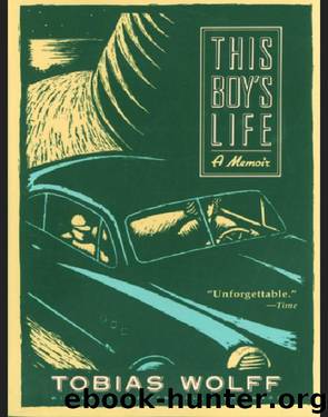 This Boy's Life by Tobias Wolff
