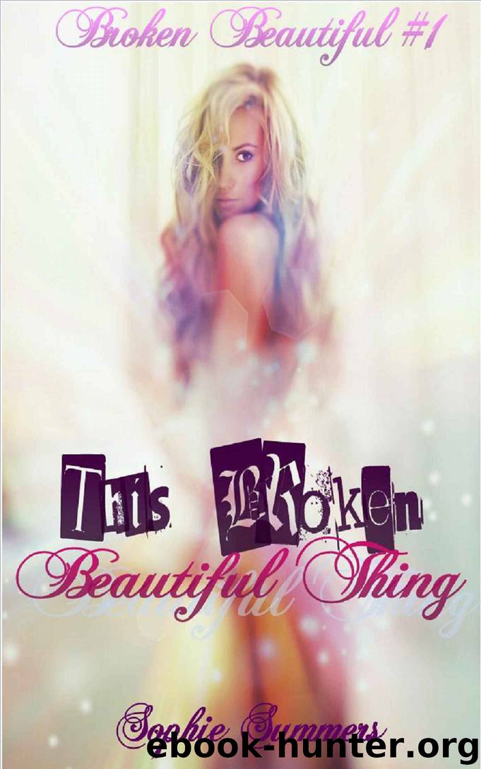 This Broken Beautiful Thing by Summers Sophie