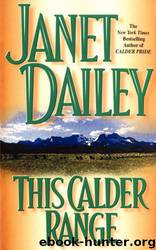 This Calder Range (Calder 1) by Janet Dailey