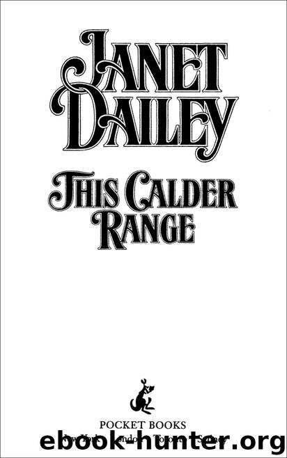 This Calder Range by Janet Dailey