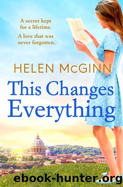 This Changes Everything by Helen Mcginn