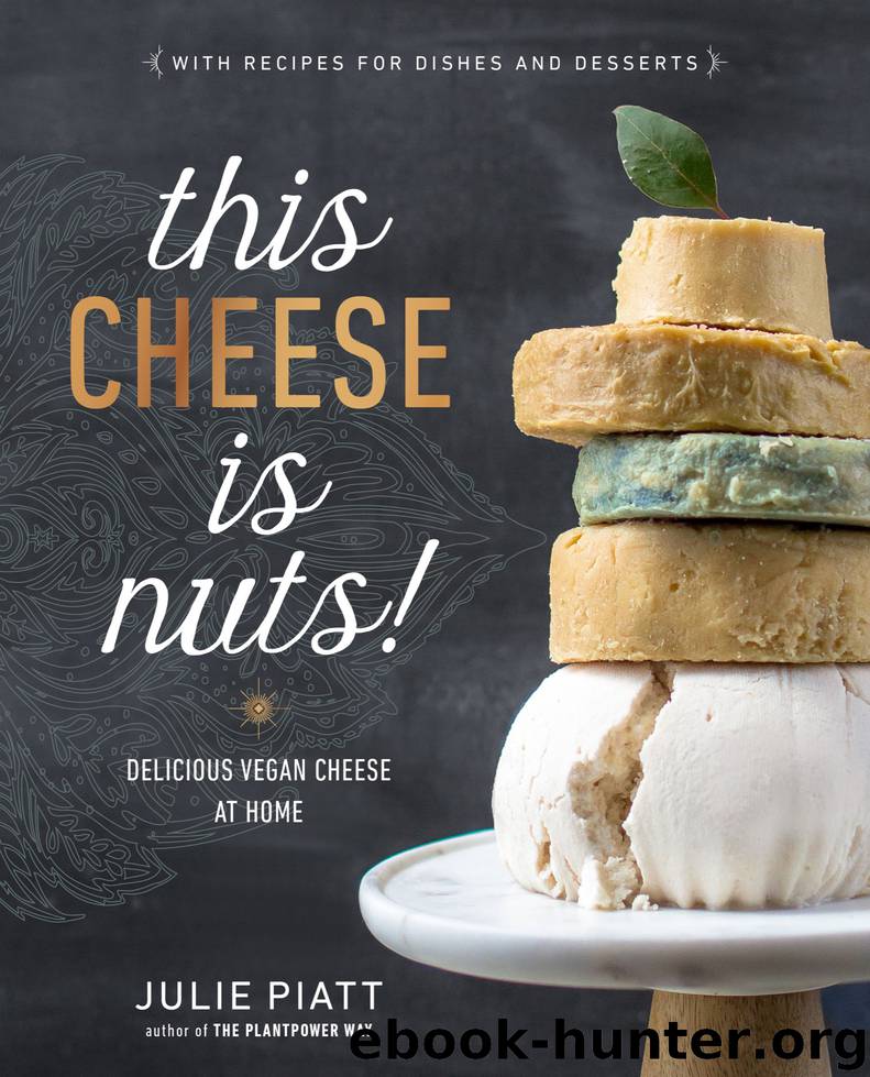 This Cheese is Nuts! by Julie Piatt