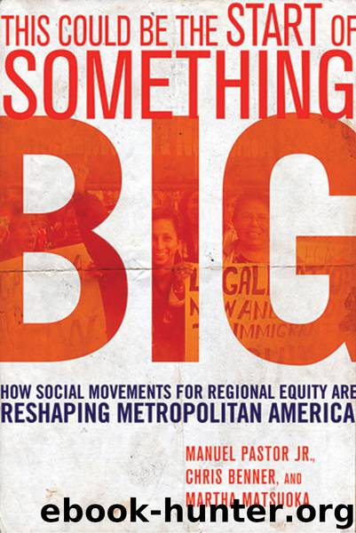 This Could Be the Start of Something Big by Manuel Pastor Jr. & Chris Benner & Martha Matsuoka