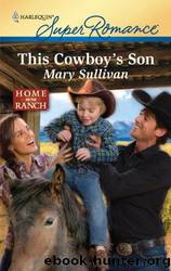 This Cowboyâs Son by Mary Sullivan