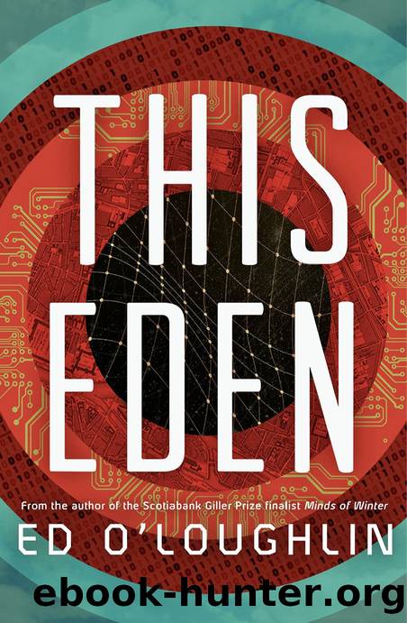 This Eden by Ed O'Loughlin