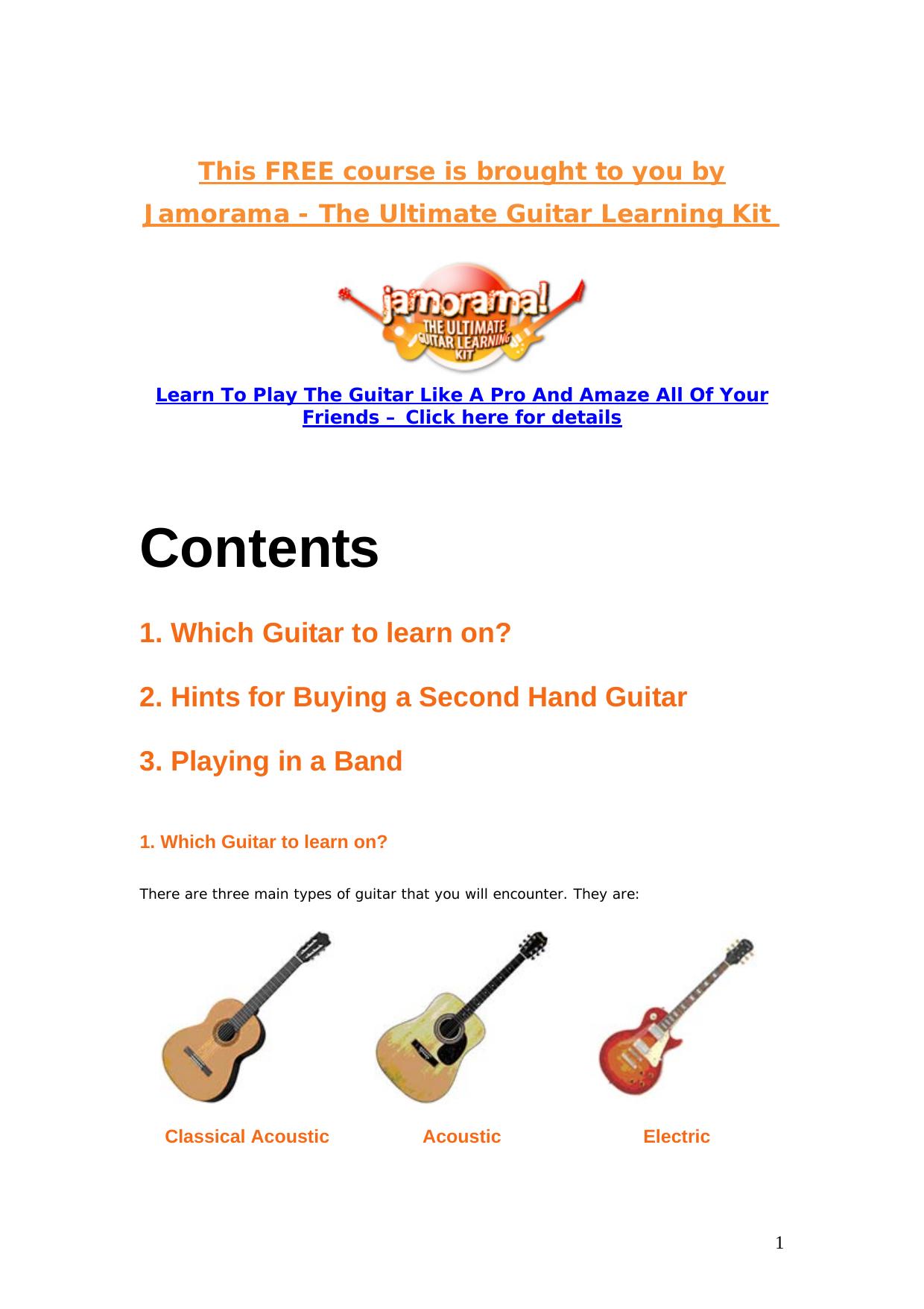 This FREE course is brought to you by Jamorama - The Ultimate Guitar Learning Kit by Benjamin Chapi