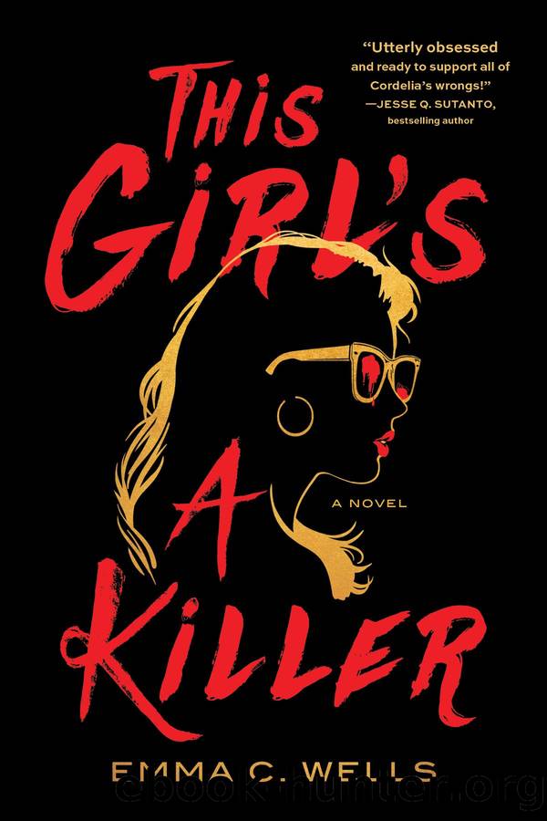 This Girl's a Killer by Emma C. Wells