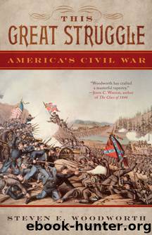 This Great Struggle by Steven Woodworth