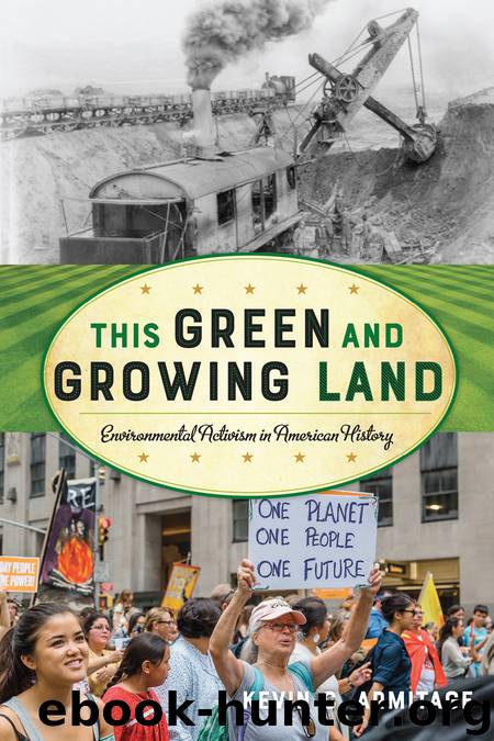 This Green and Growing Land by Kevin C. Armitage