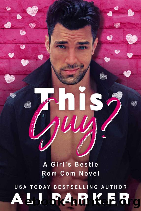 This Guy? by Ali Parker