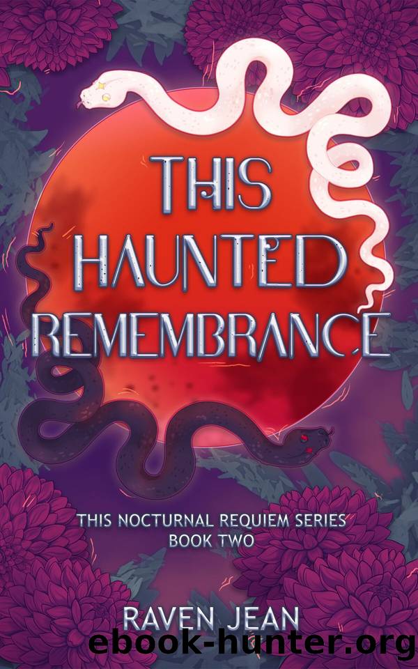 This Haunted Remembrance by Raven Jean