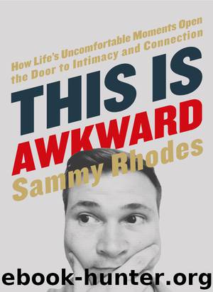 This Is Awkward by Sammy Rhodes