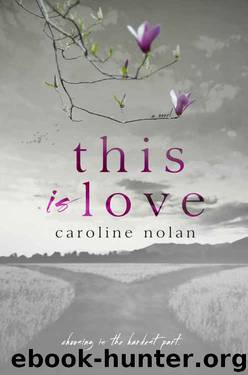 This Is Love by Caroline Nolan