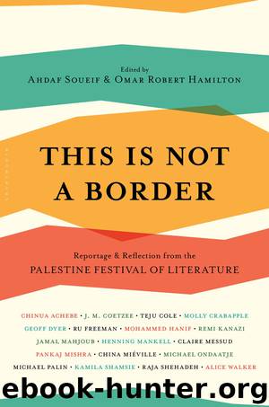 This Is Not A Border by Ahdaf Soueif