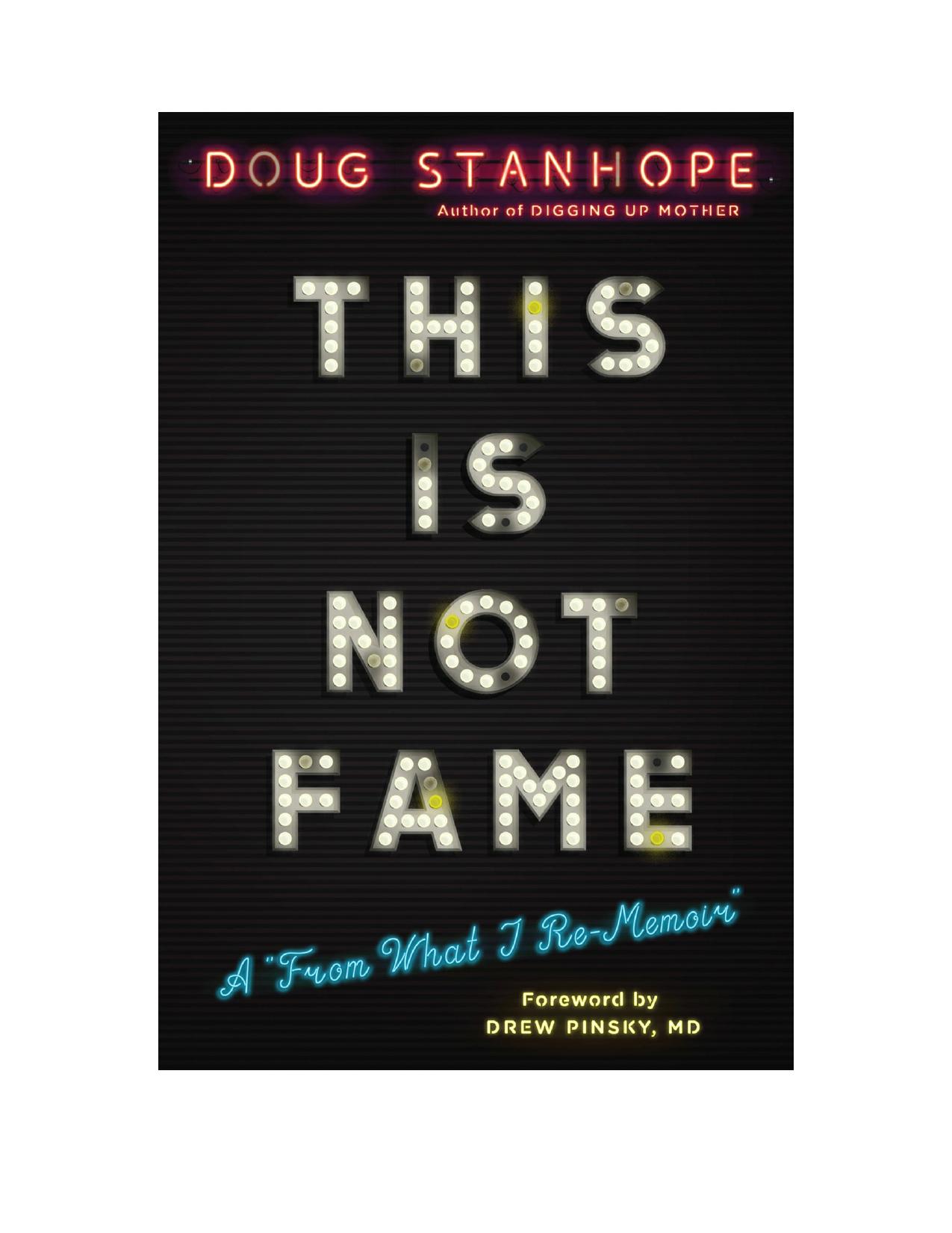 This Is Not Fame by Doug Stanhope