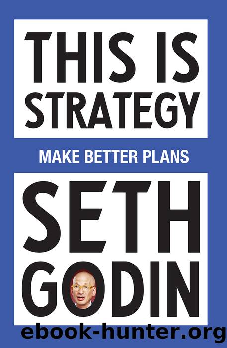 This Is Strategy by Seth Godin