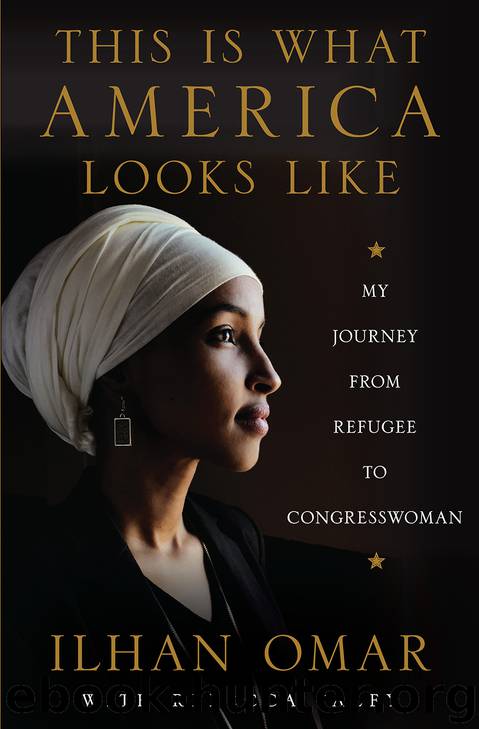 This Is What America Looks Like by Ilhan Omar