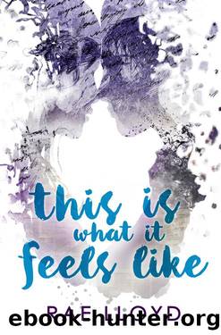 This Is What It Feels Like by Rae Lloyd