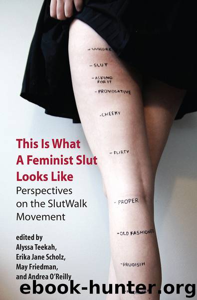 This Is What a Feminist Slut Looks Like by Alyssa Teekah