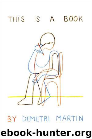 This Is a Book by Martin Demetri