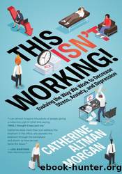 This Isn't Working by Catherine Altman Morgan