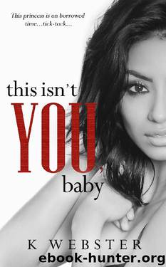 This Isn't You, Baby (War & Peace Book 4)