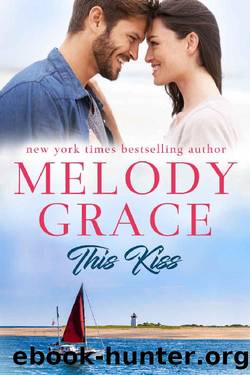 This Kiss by Melody Grace